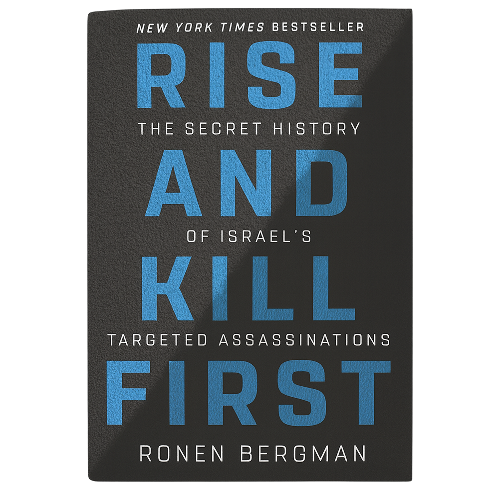 Book cover of "Rise and Kill First" by Ronen Bergman, featuring bold blue text on a black background.